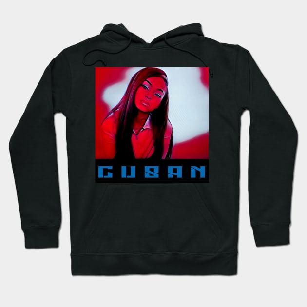 Cubana Cutie 2023 Hoodie by Artist_Imagination